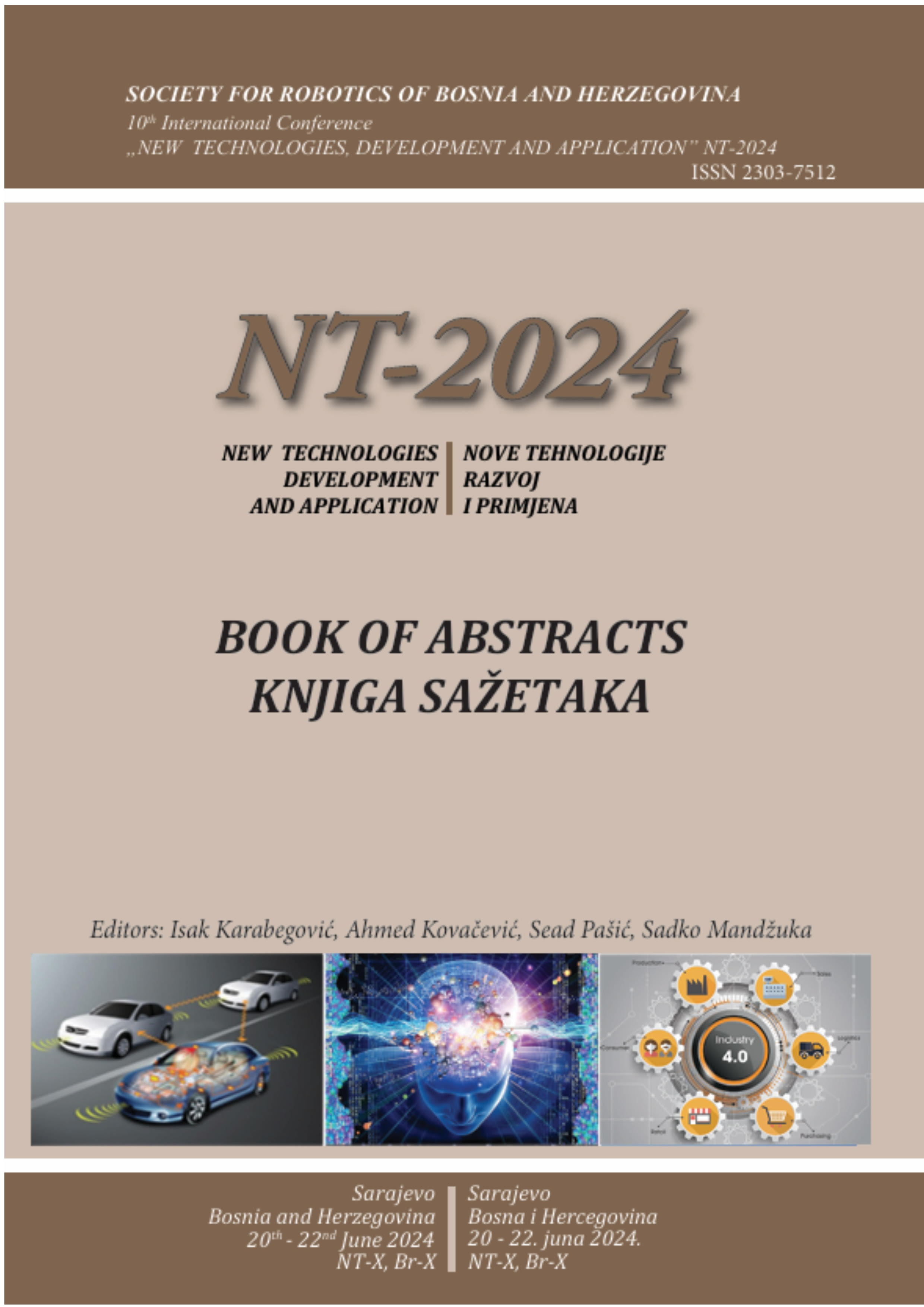 10th International Conference „New Technologies, Development and Application“ (NT-2024)